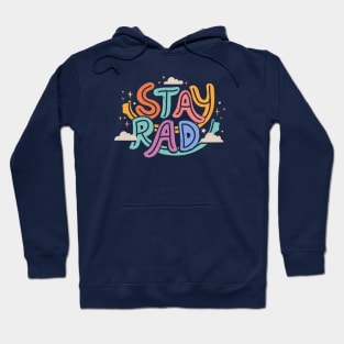 STAY RAD Hoodie